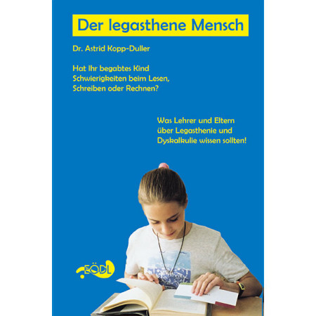 Der legasthene Mensch
